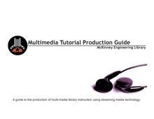 Multimedia Tutorial Production Guide