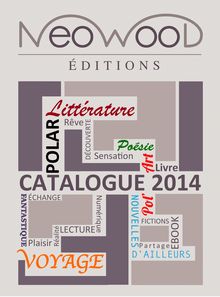 Catalogue NEOWOOD - 1er semestre 2014 