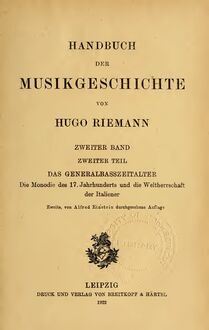 Partition bande 2, Teil 2: Das Generalbasszeitalter, Handbuch der Musikgeschichte