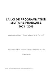 LA LOI DE PROGRAMMATION MILITAIRE FRANCAISE 2003 / 2008
