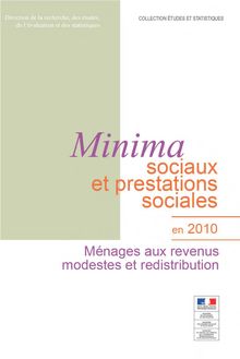 Minima sociaux et prestations sociales en 2010 - Ménages aux revenus modestes et redistribution