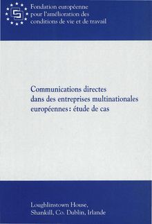 Communications directes dans des entreprises multinationales européennes