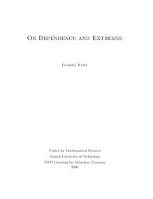 On dependence and extremes [Elektronische Ressource] / Gabriel Kuhn
