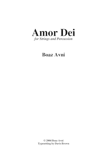 Score, Amor Dei pour cordes & Percussion, Avni, Boaz