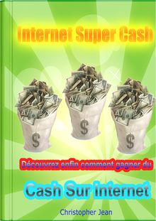 Internet Super Cash Extrait