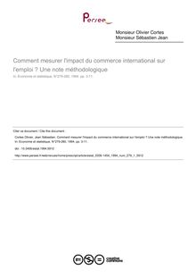 Comment mesurer l impact du commerce international sur l emploi ? Une note méthodologique - article ; n°1 ; vol.279, pg 3-11
