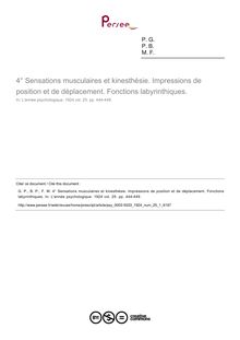 Sensations musculaires et kinesthésie. Impressions de position et de déplacement. Fonctions labyrinthiques. - compte-rendu ; n°1 ; vol.25, pg 444-449