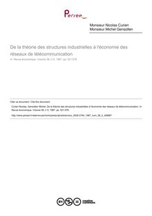 De la théorie des structures industrielles à l économie des réseaux de télécommunication - article ; n°2 ; vol.38, pg 521-578