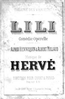 Partition complète, Lili, Comédie-Opérette en trois actes, Hervé