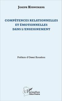 Compétences relationnelles et émotionnelles dans l enseignement