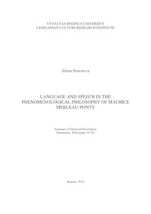 Language and speech in the phenomenological philosophy of Maurice Merleau-Ponty ; Kalba ir kalbėjimas Maurice’o Merleau-Ponty fenomenologinėje filosofijoje