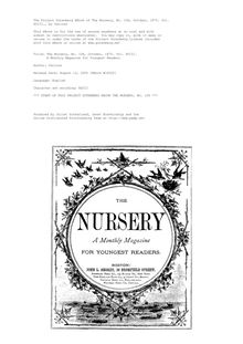 The Nursery, No. 106, October, 1875. Vol. XVIII. - A Monthly Magazine for Youngest Readers