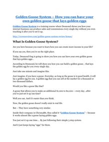 Golden Goose System review and MEGA $38,000 Bonus - 80% Discount