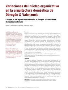 Variaciones del núcleo organizativo en la arquitectura doméstica de Obregón & Valenzuela