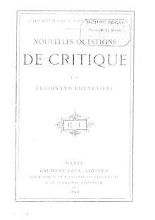 Nouvelles questions de critique / par Ferdinand Brunetière