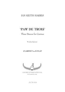 Partition clarinette (B♭), Paw de trois, Three Dances for Canines