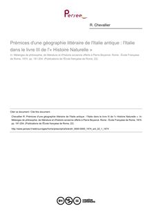Prémices d une géographie littéraire de l Italie antique : l Italie dans le livre III de l « Histoire Naturelle » - article ; n°1 ; vol.22, pg 181-204