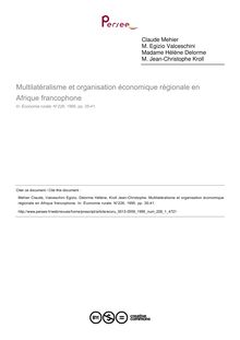 Multilatéralisme et organisation économique régionale en Afrique francophone  ; n°1 ; vol.226, pg 35-41