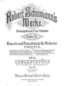 Partition complète, Concertpiece pour Four cornes et orchestre, Op.86 par Robert Schumann