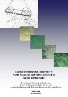 Spatial and temporal variability of North Sea mega-epibenthos assessed by seabed photography. [Elektronische Ressource] / Inken Suck