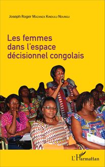 Les femmes dans l espace décisionnel congolais