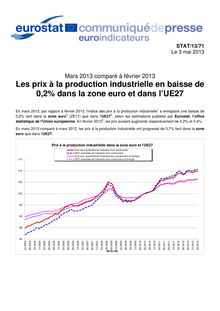 Mars 2013 comparé à février 2013 Les prix à la production industrielle en baisse de 0,2% dans la zone euro et dans l’UE27