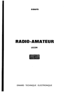 Dinard Technique Electronique - Cours radioamateur Lecon 07