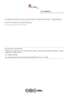 La triple fonction de la ponctuation dans la phrase : syntaxique, communicative et sémantique - article ; n°1 ; vol.45, pg 60-66