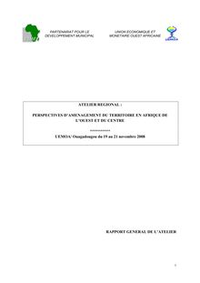 Rapport général de l atelier - ATELIER REGIONAL : PERSPECTIVES D ...