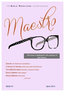 Maestro, the Ennio Morricone Online Magazine, Issue #7 - April 2015