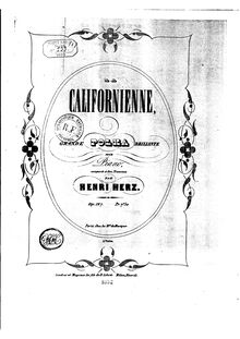 Partition complète, Californienne, Grande Polka Brilliante, Herz, Henri