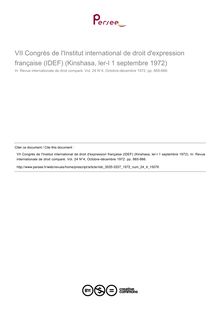 VII Congrès de l Institut international de droit d expression française (IDEF) (Kinshasa, ler-l 1 septembre 1972) - compte-rendu ; n°4 ; vol.24, pg 865-866