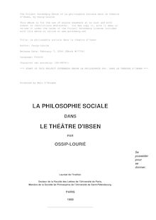 La philosophie sociale dans le theatre d Ibsen par Ossip Lourié