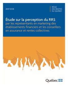Étude sur la perception du RRS par les représentants en marketing des  établissements financiers 