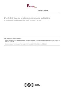 L U.R.S.S. face au système de commerce multilatéral - article ; n°3 ; vol.10, pg 75-89