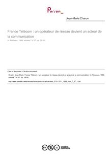 France Télécom : un opérateur de réseau devient un acteur de la communication - article ; n°37 ; vol.7, pg 29-50
