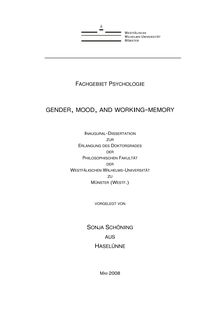 Gender, mood, and working memory [Elektronische Ressource] / vorgelegt von Sonja Schöning