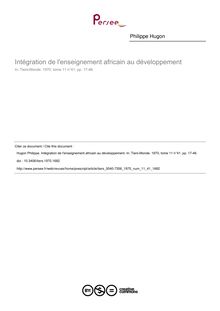 Intégration de l enseignement africain au développement - article ; n°41 ; vol.11, pg 17-46