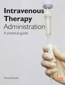 Intravenous Therapy Administration