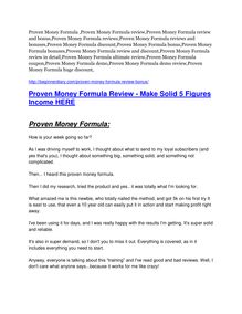 Proven Money Formula review & huge +100 bonus items