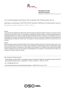 Le remplissage karstique de la grotte de l Adaouste et sa genèse (Jouques, B.D.R) [The karstic infilling of Adaouste cave.] - article ; n°2 ; vol.8, pg 159-174