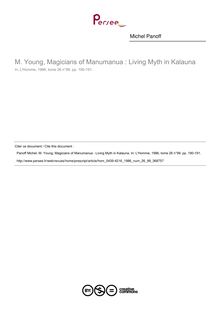 M. Young, Magicians of Manumanua : Living Myth in Kalauna  ; n°99 ; vol.26, pg 190-191