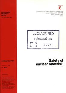 Safe management of nuclear materials and radioactive waste