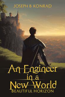 An Engineer in a New World