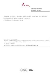Lorsque la morphosyntaxe rencontre la prosodie : accent non final en russe et médiatif en arménien - article ; n°13 ; vol.7, pg 182-190