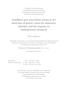 Candidate gene association testing in the dissection of genetic causes for depressive disorders and the response to antidepressant treatment [Elektronische Ressource] / Daria Salyakina