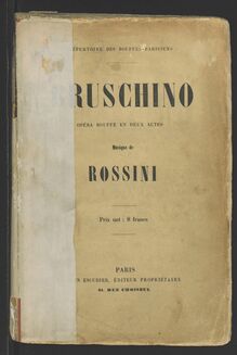 Partition complète, Il signor Bruschino, Farsa giocosa in un atto par Gioacchino Rossini
