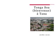 Tonga Soa (bienvenue) à Tana