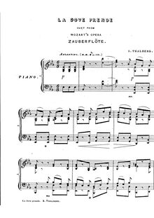 Partition , Transcription of pour duet  La dove prende  from Mozart s  Die Zauberflöte , L Art du Chant appliqué au Piano, Transcriptions des célèbres Oeuvres des grandes Maitres, Op.70
