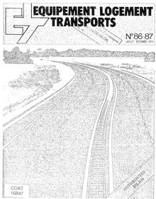 Autoroutes : bilan - Numéro spécial de la revue Equipement - Logement - Transports n° 86-87 (extrait)